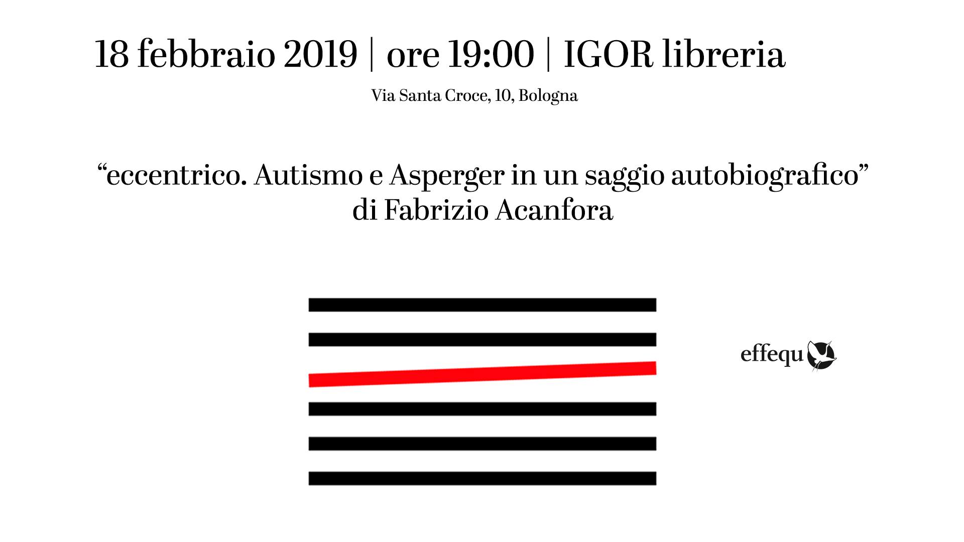 Eccentrico. Autismo e Asperger in un saggio autobiografico