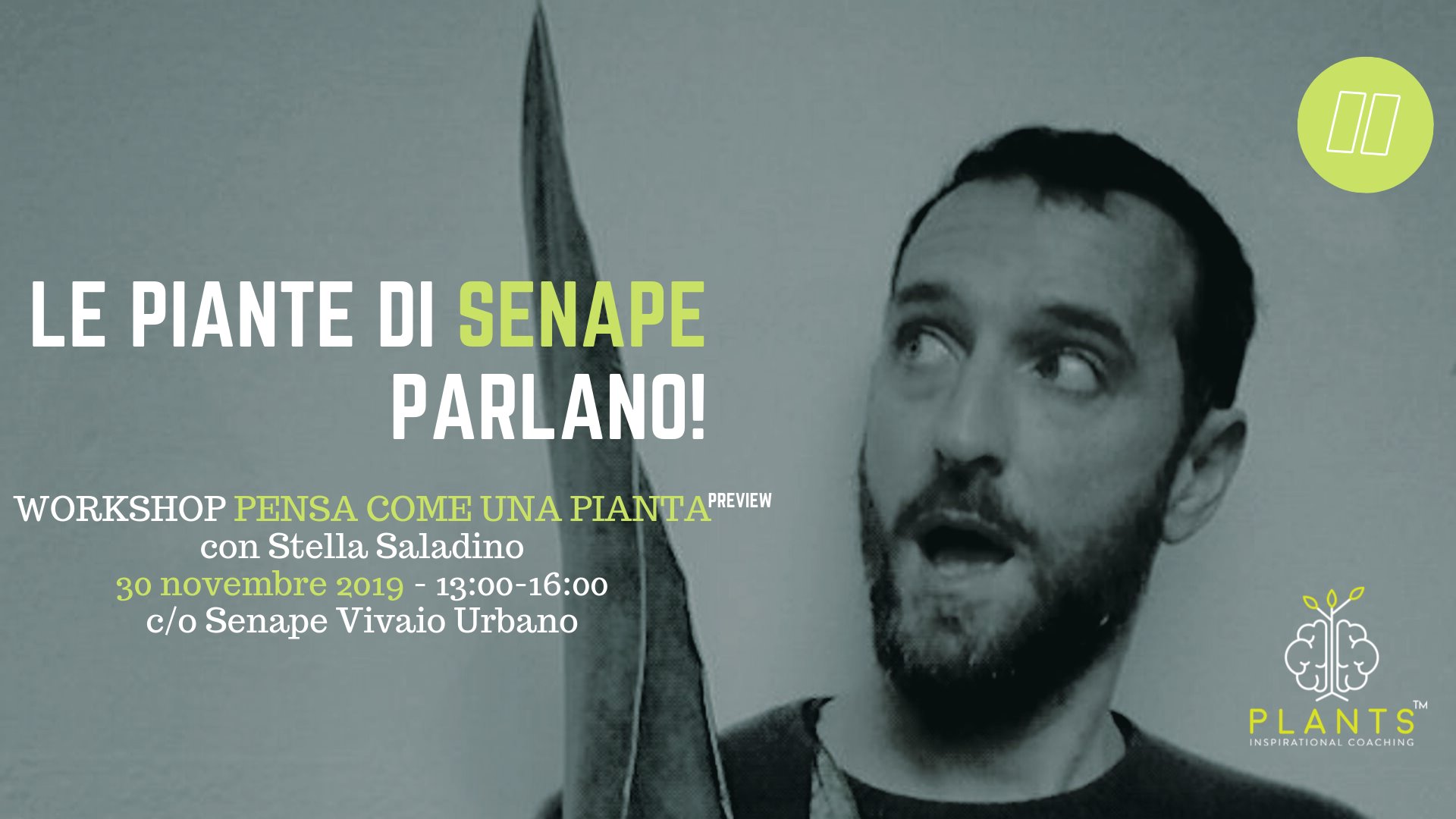 Workshop: pensa come una pianta - 2019 - Senape Vivaio Urbano - Bologna