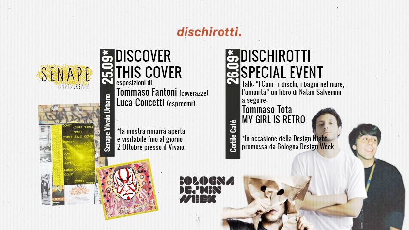 25.09.2018 Discover This COVER | dischirotti x Bologna Design Week