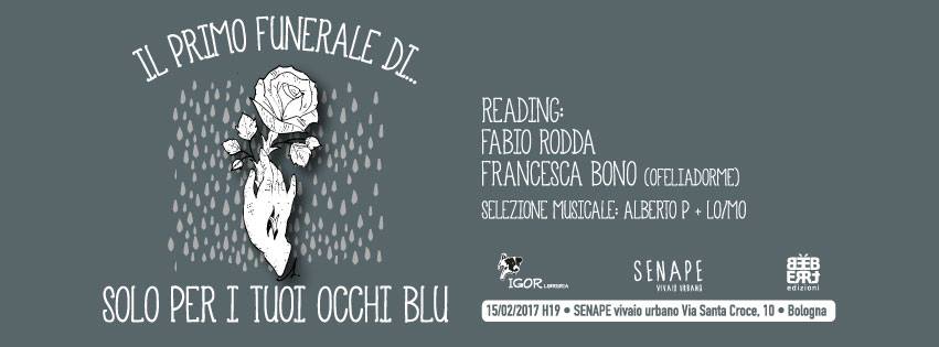 15.02.2017 Funeral Party: Solo per i tuoi occhi blu