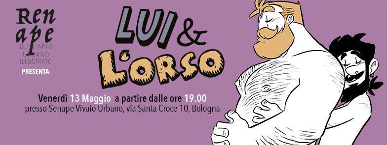13.05.2016 Renape presenta: Lui e l'Orso