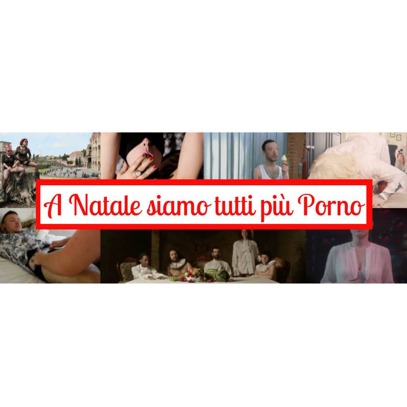 06.12.2017 A Natale siamo tutti più Porno